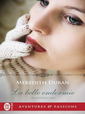 cover image of Les Affranchies (Tome 1)--La belle endormie